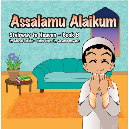  Assalamu Alaikum  Book 6 Stairway to Heaven Dakwah 